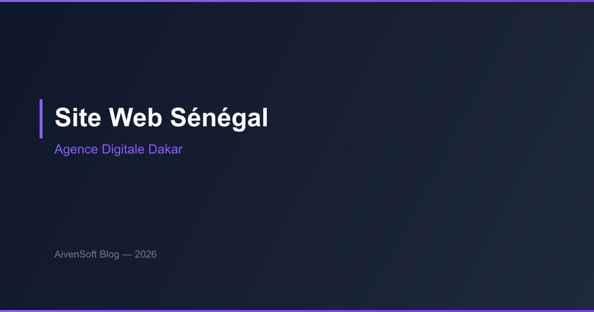 Création site web au Sénégal : agence digitale Dakar