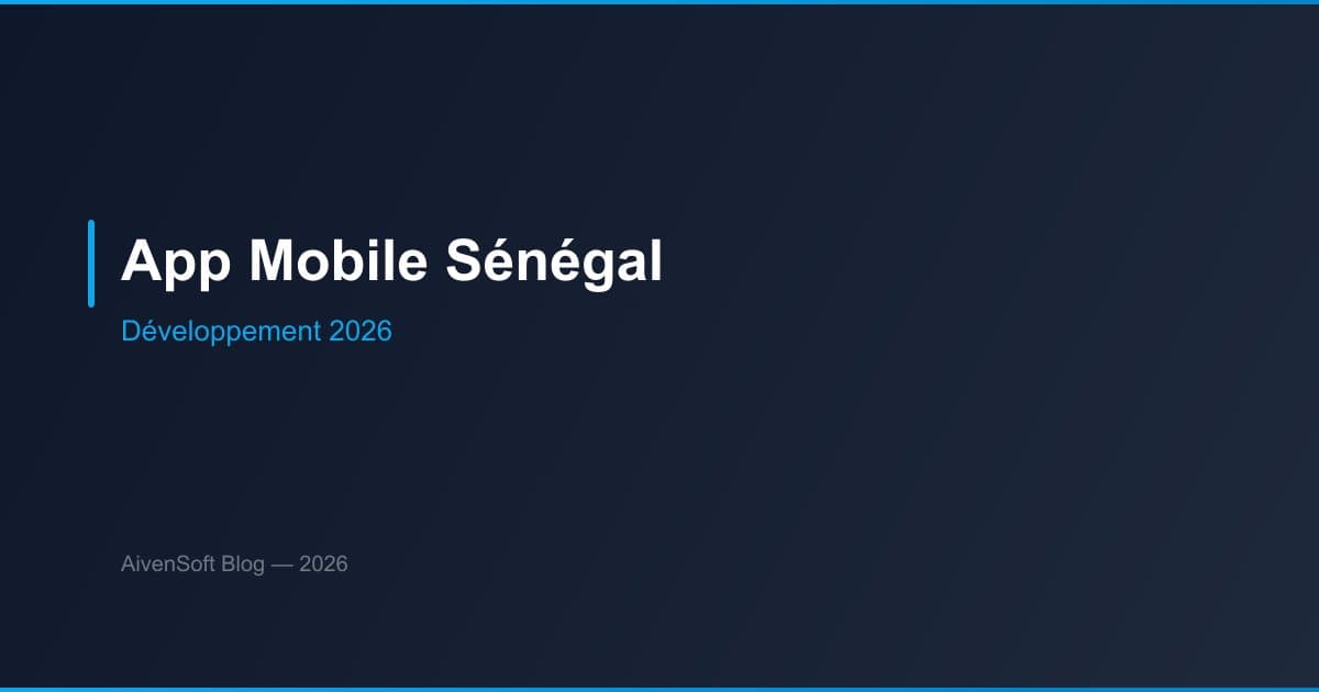 Développement application mobile au Sénégal