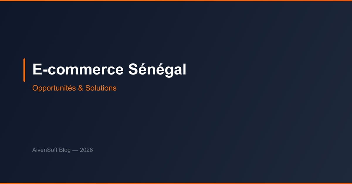 E-commerce au Sénégal : opportunités et solutions