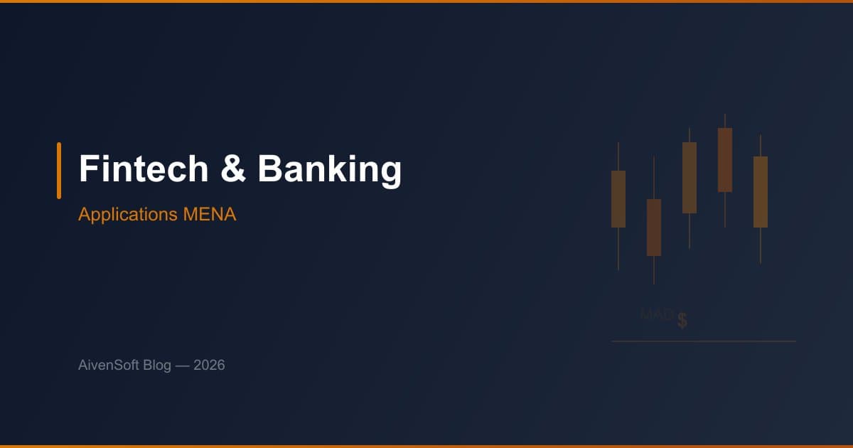 Fintech et Applications Bancaires dans la Région MENA