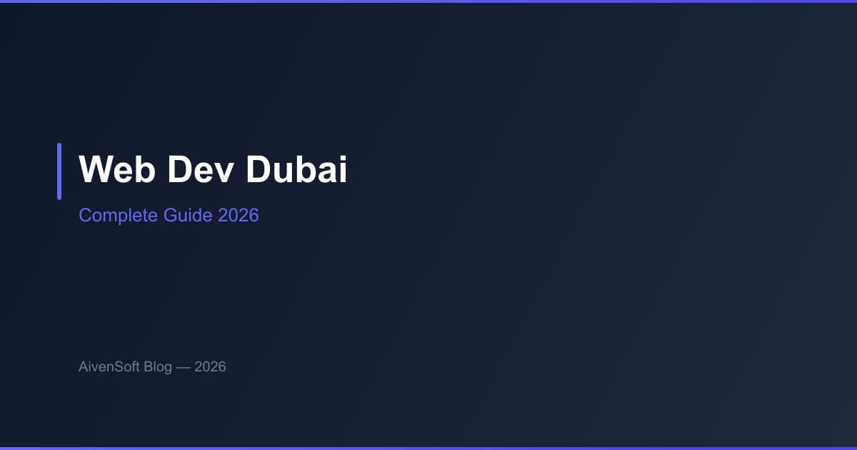Web Development in Dubai: Complete Guide 2026